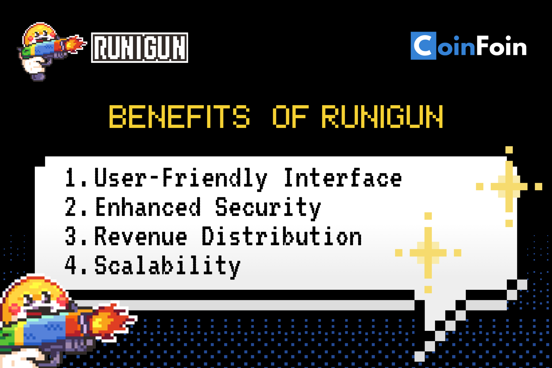 Benefits and Potential of RuniGun