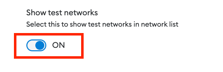 Enable Test Networks