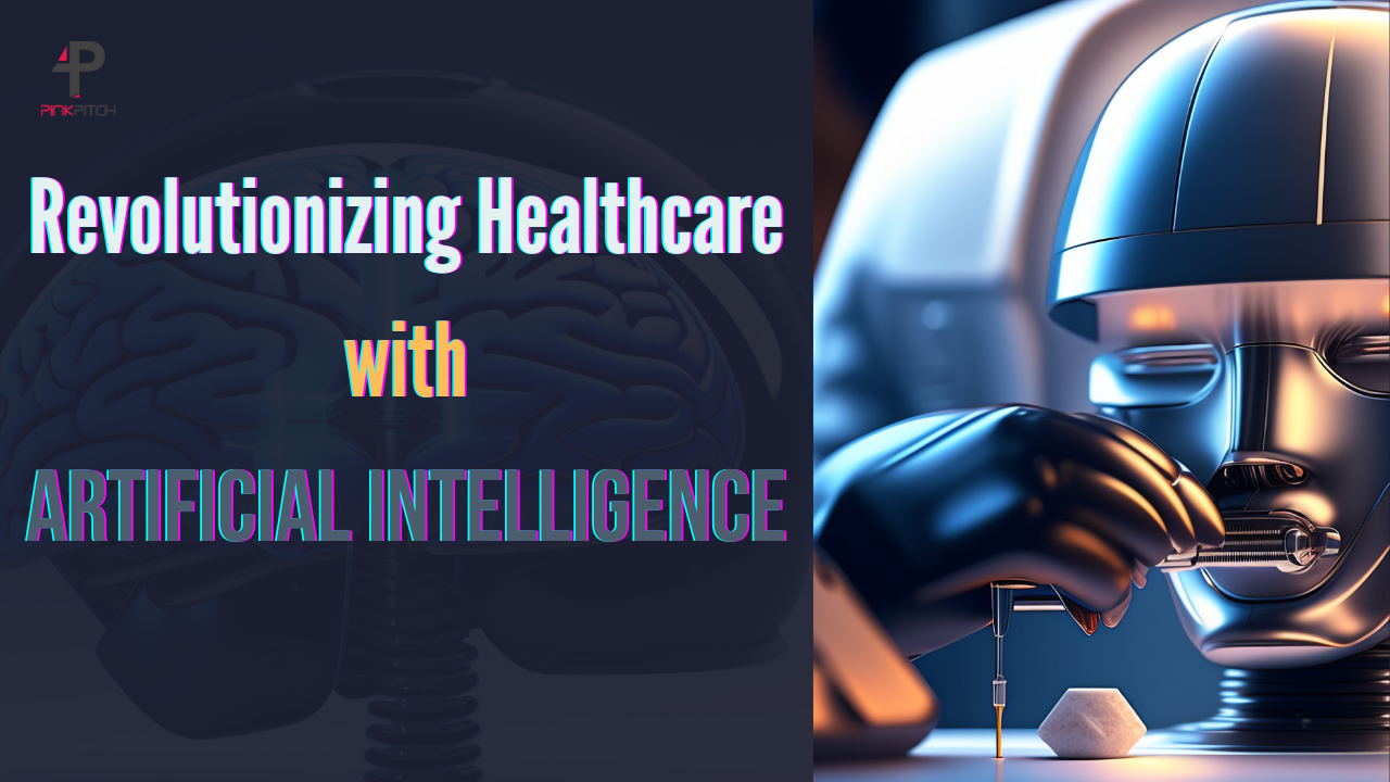 Revolutionizing Healthcare with AI
