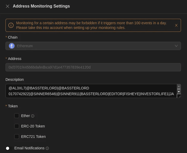 Figure 7. The image shows a configuration panel for setting up address monitoring on the Ethereum blockchain, including input fields for the address, a description field filled with user tags, and options for the type of tokens to monitor, with a warning about monitoring limits.