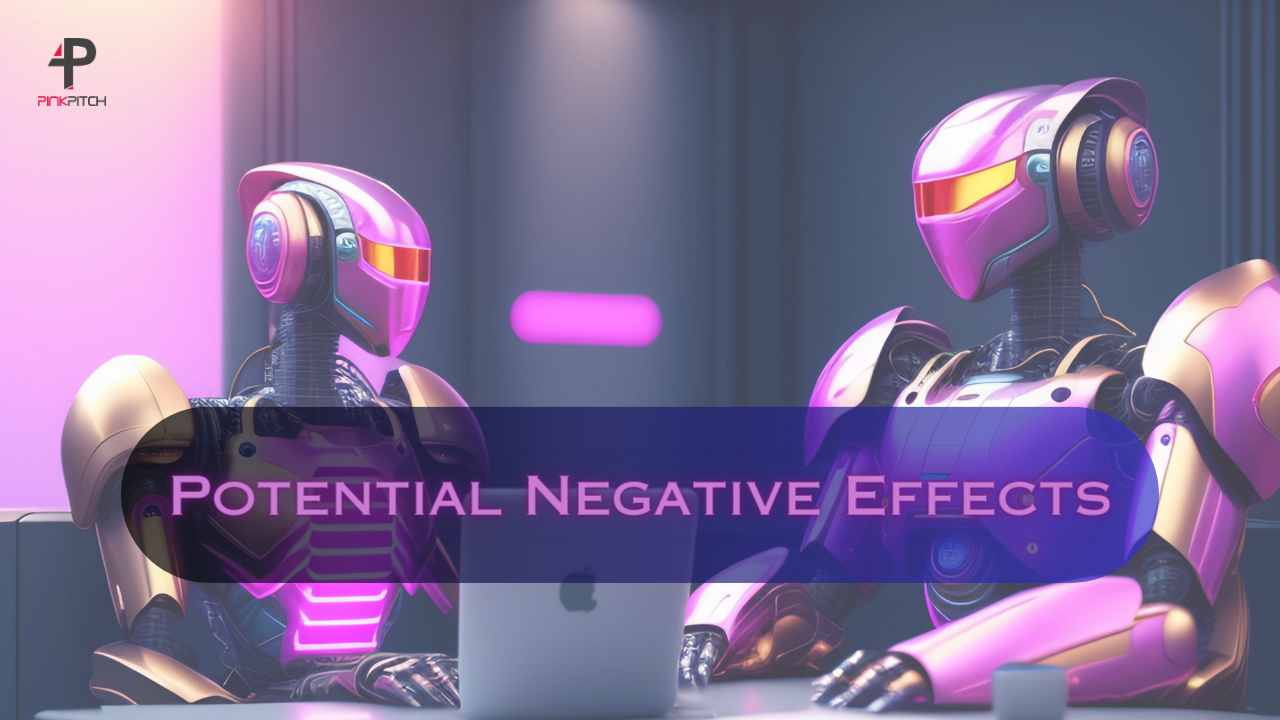 Potential Negative Effects