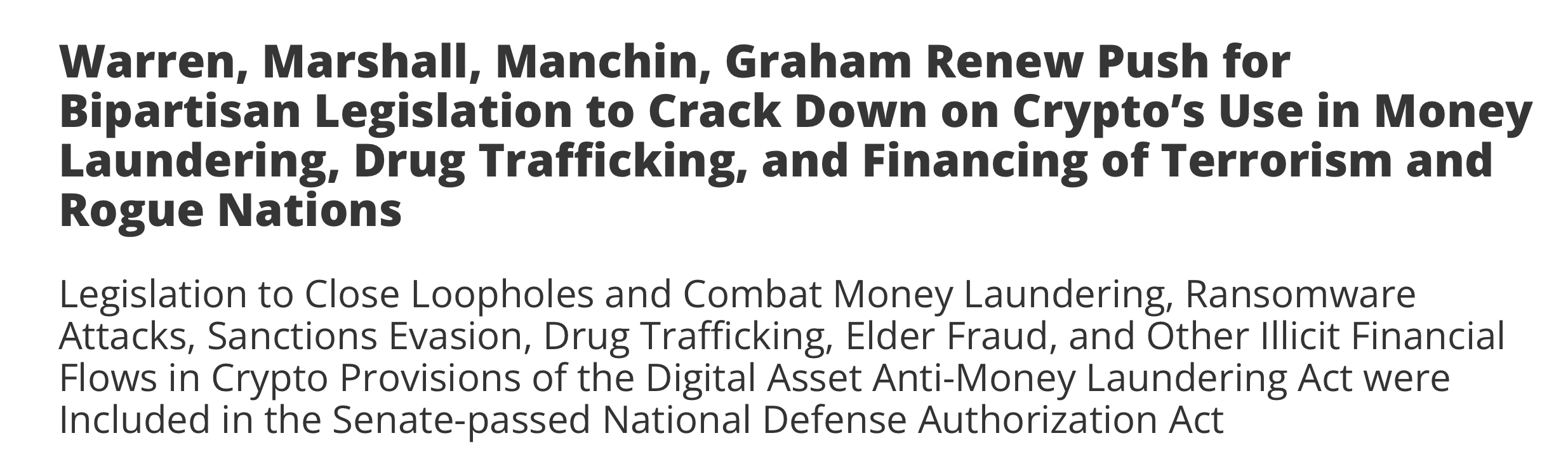 https://www.warren.senate.gov/newsroom/press-releases/warren-marshall-manchin-graham-renew-push-for-bipartisan-legislation-to-crack-down-on-cryptos-use-in-money-laundering-drug-trafficking-and-financing-of-terrorism-and-rogue-nations