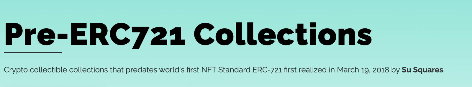 OldNFT.com is a database of ALL Pre-ERC721 NFTs