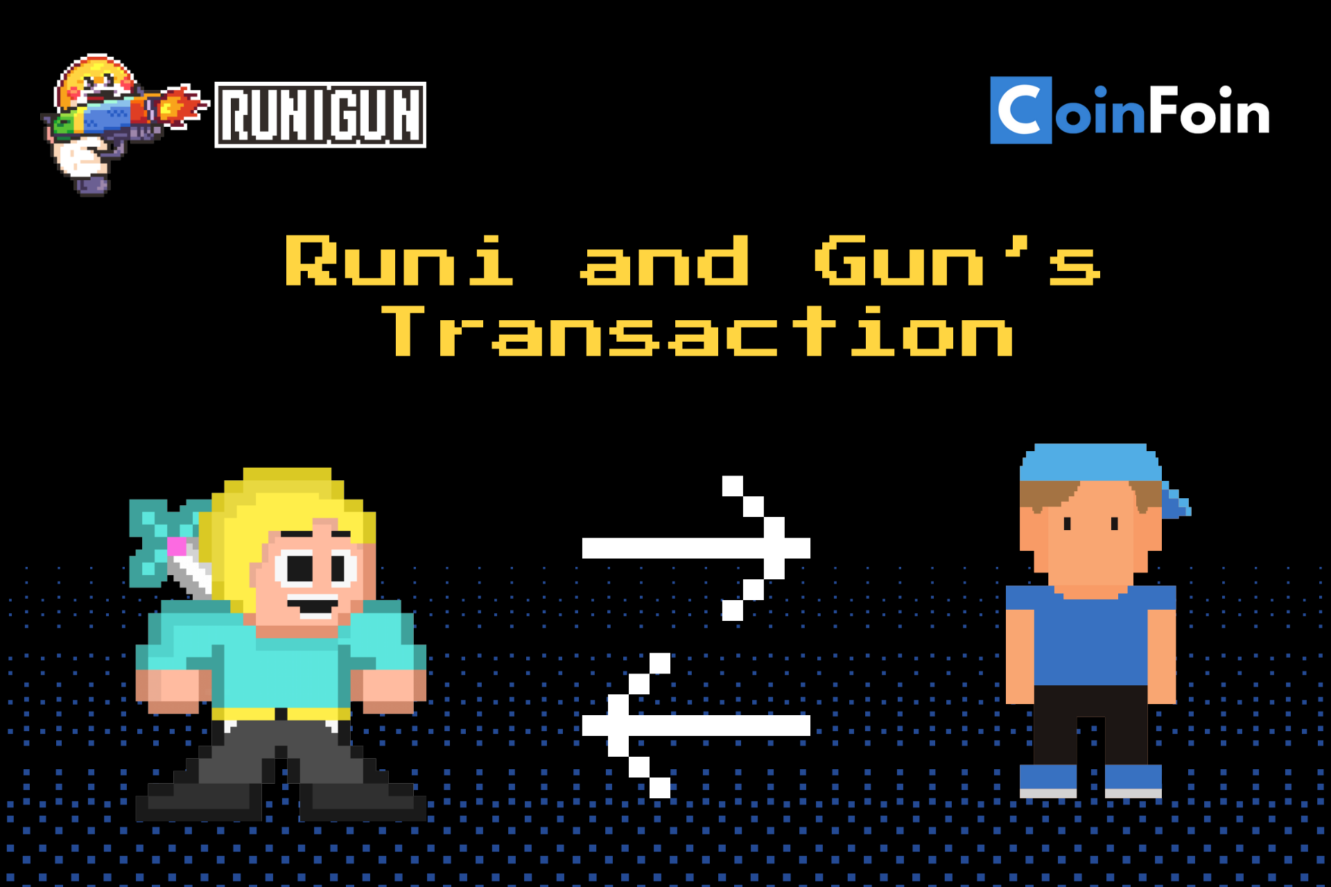 Runi and Gun's Transaction