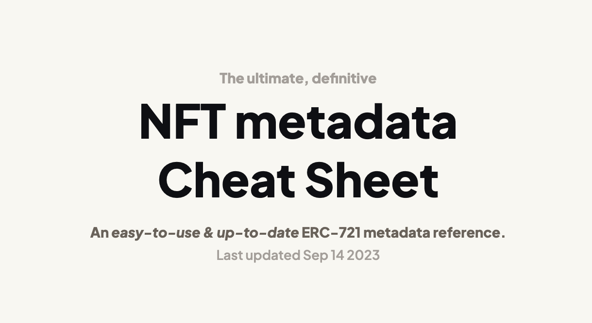 A step up from other NFT metadata guides