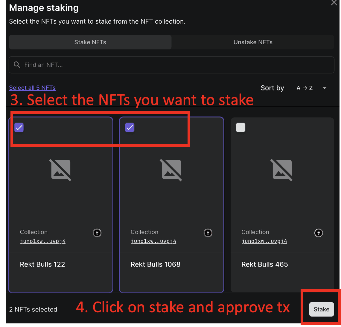 Step 3 is to select the NFTs you want to stake. Step 4 click on stake and approve transaction. 7 days unstaking period