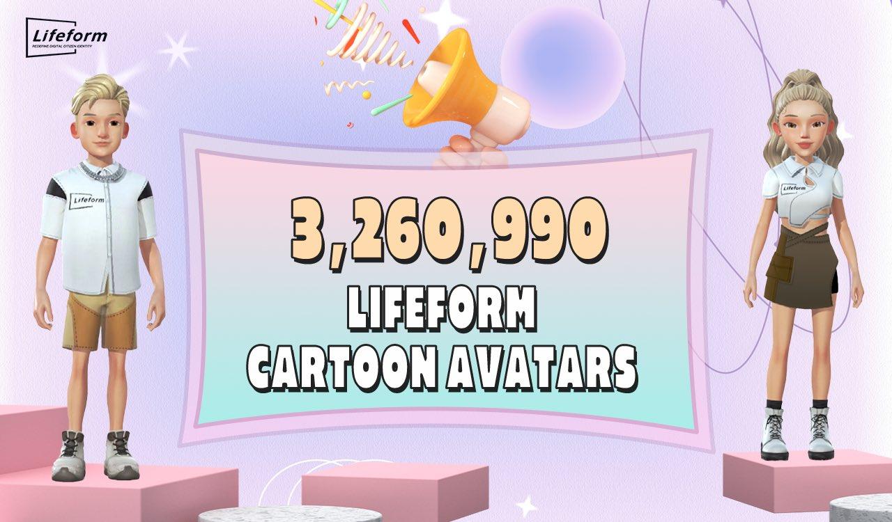 Lifeform Cartoon铸造超过320万个