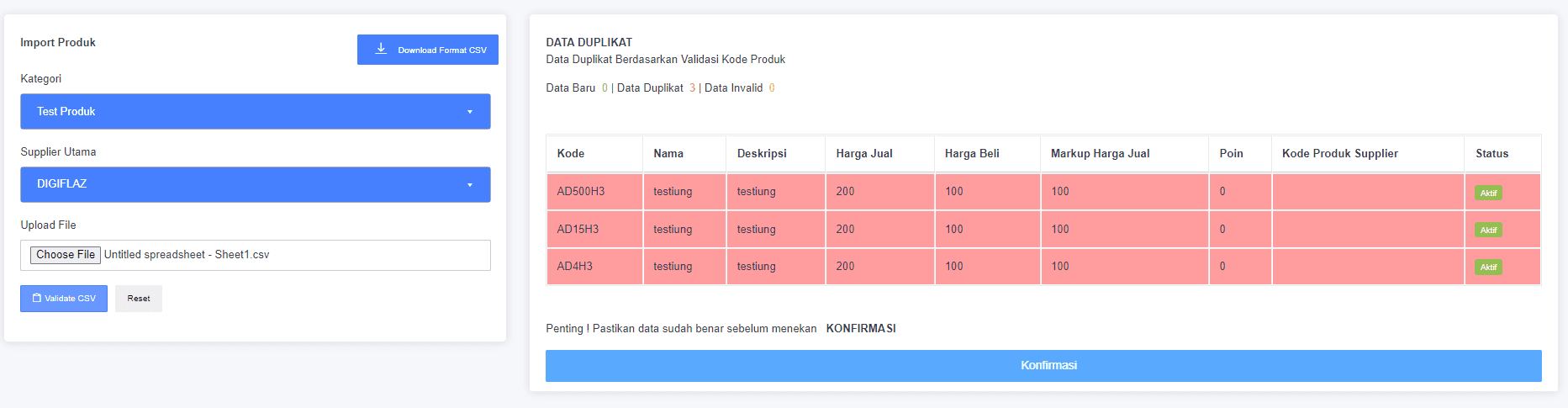 Tampilan ketika ada data duplikat atau data yang sama (kode produk)