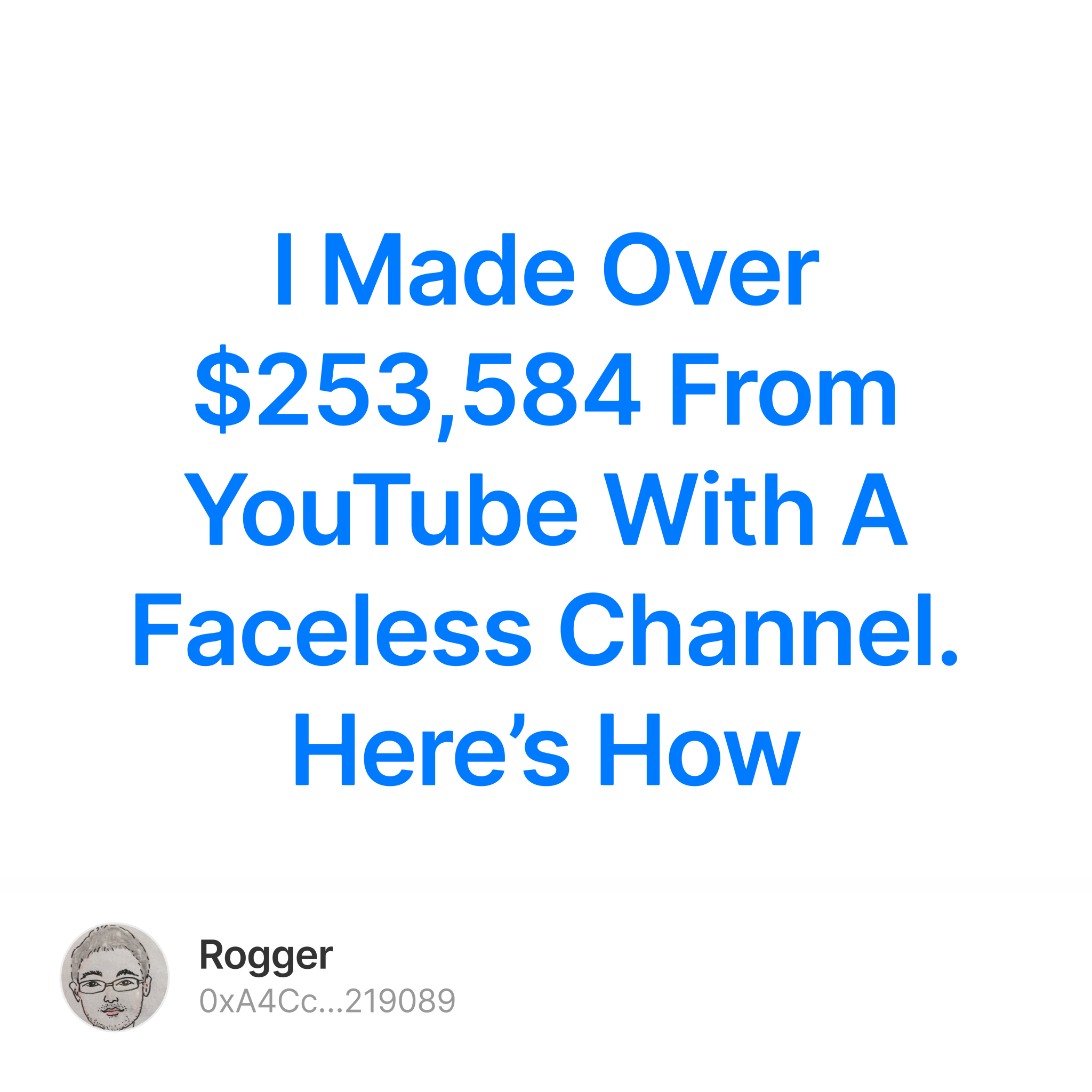 I Made Over $253,584 From  With A Faceless Channel. Here's How, by  NonConformist