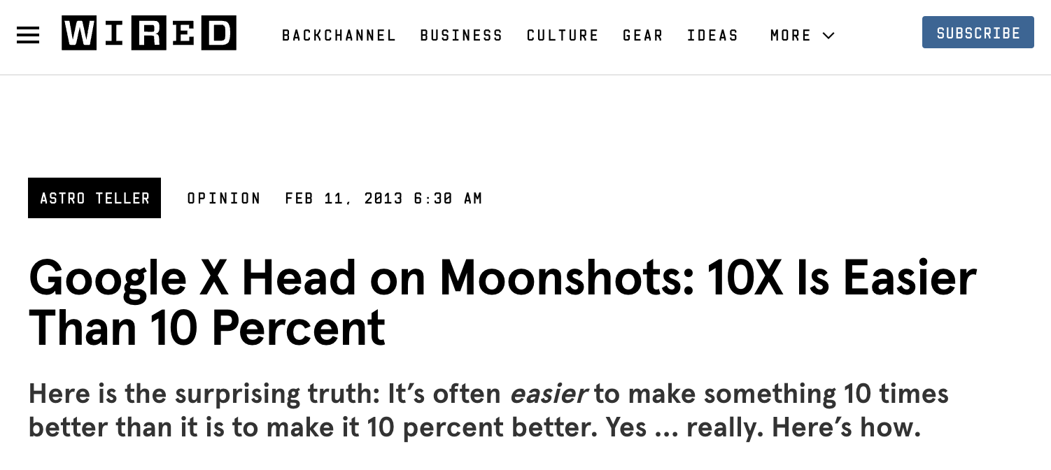 https://www.wired.com/2013/02/moonshots-matter-heres-how-to-make-them-happen/