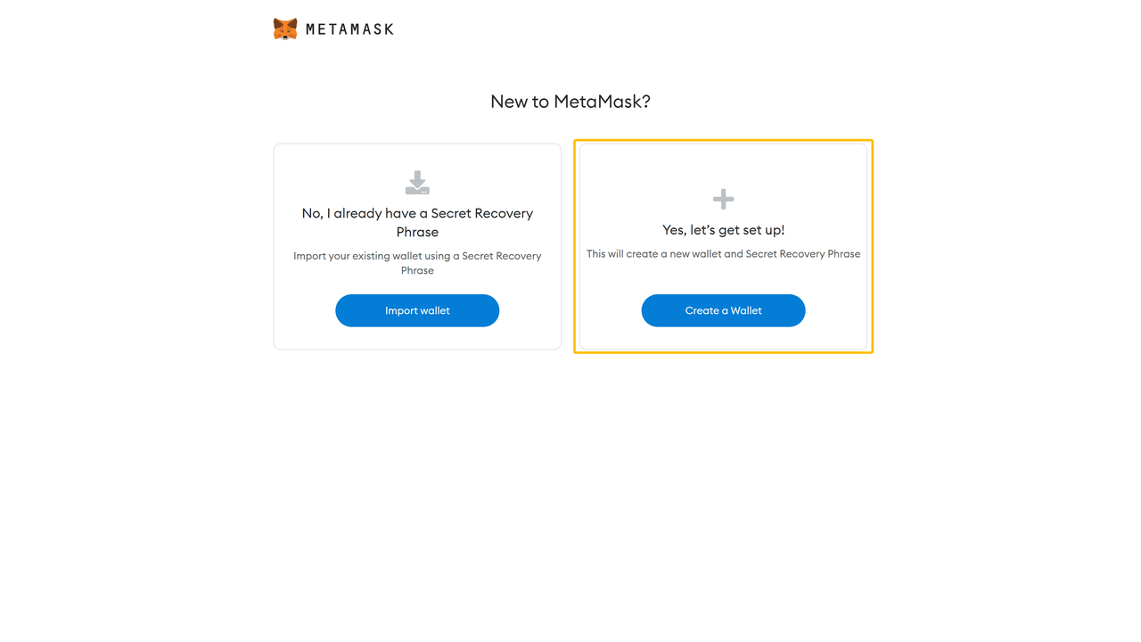 Click "Create a Wallet", and there is your first MetaMask Wallet