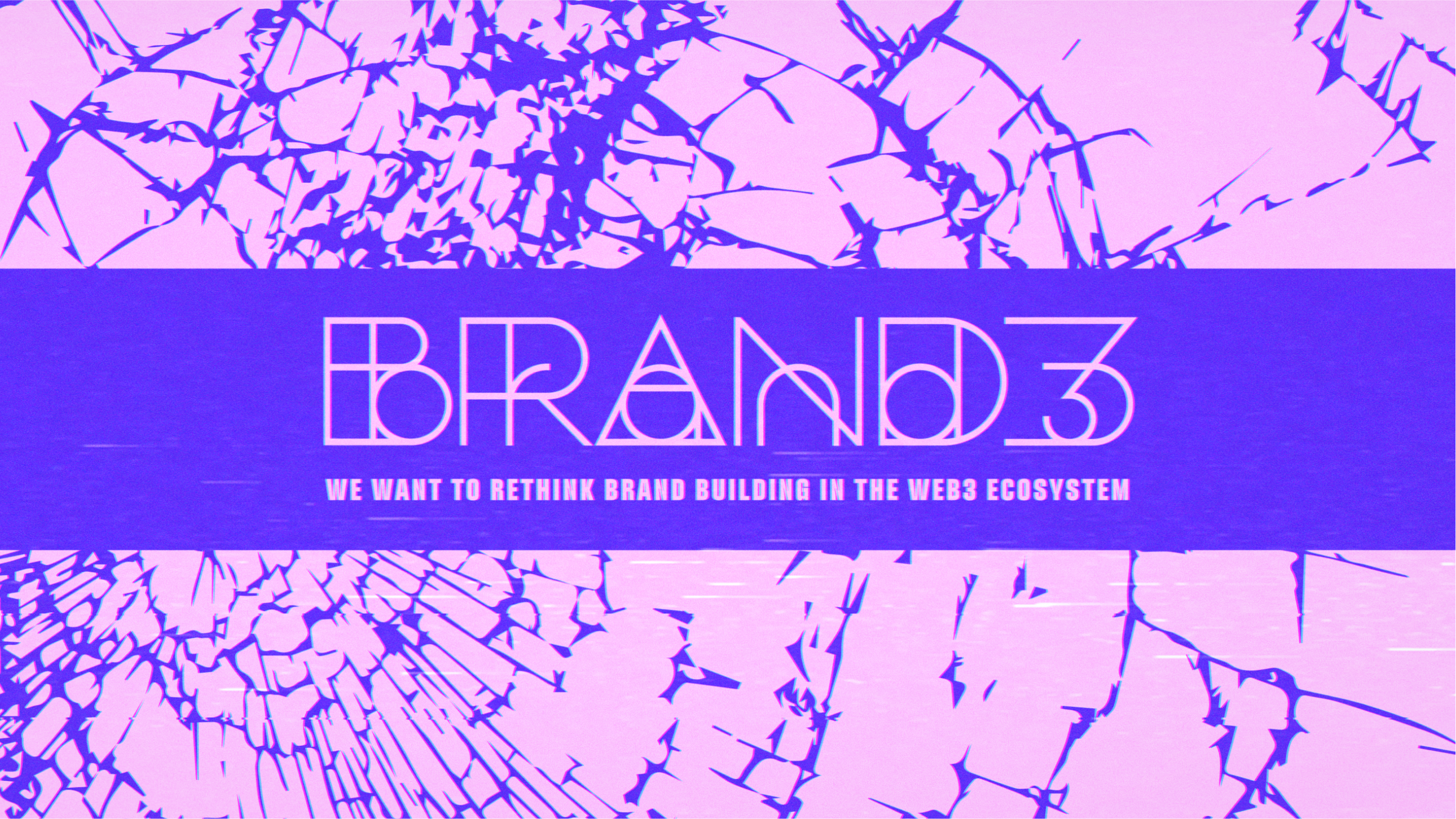 Brand3 is a laboratory to explore the possibilities of Web3 ecosystem brands.