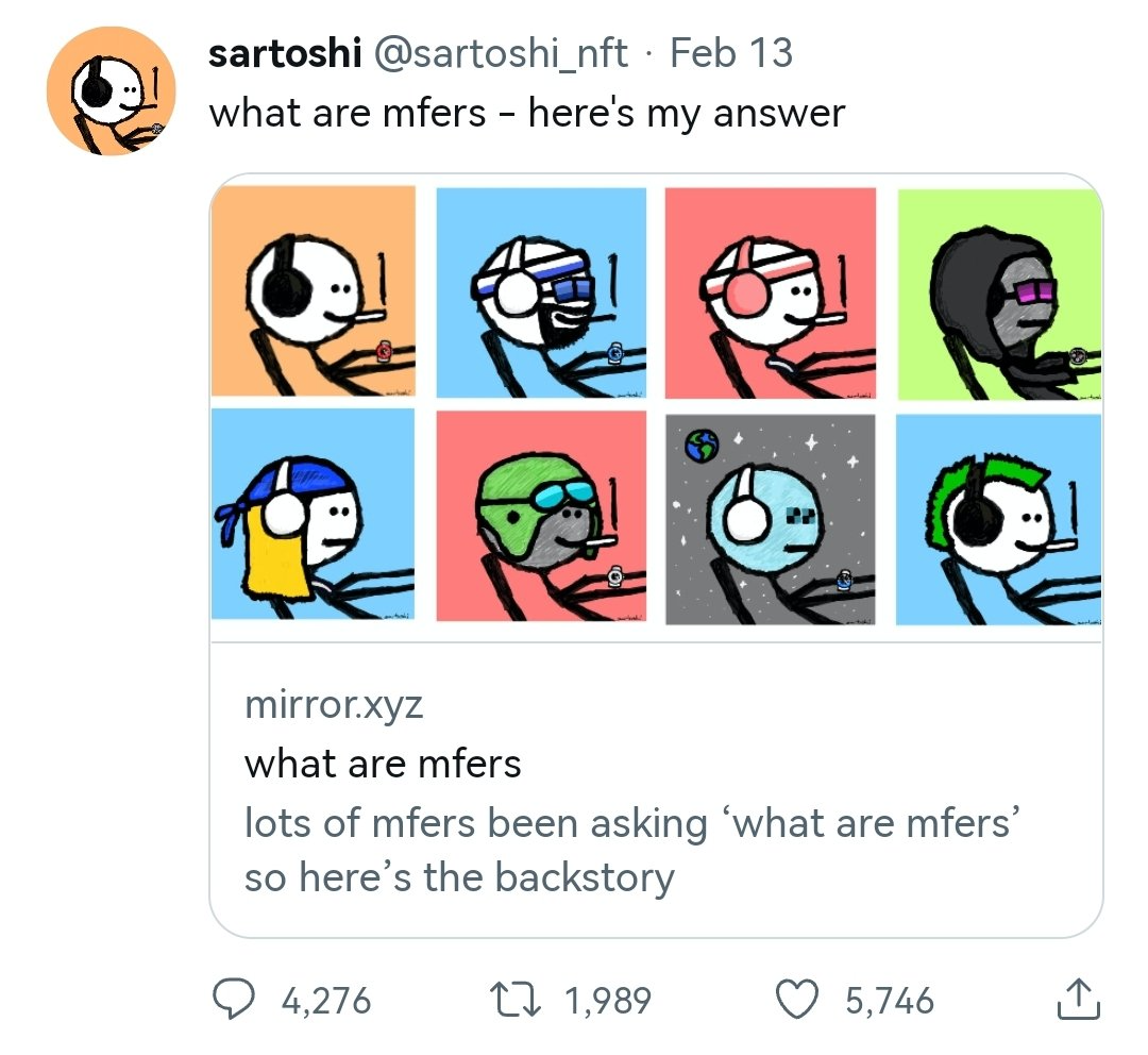 sartoshi's pinned tweet "what are mfers" since feb 13th 2022 (link above)