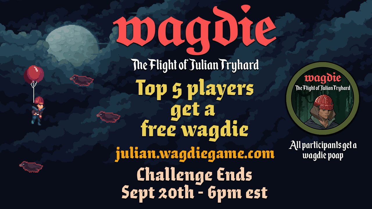 Community-driven story event, The Flight of Julian Tryhard: Julian.wagdiegame.com