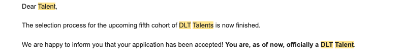 From the DLT Talent program acceptance email