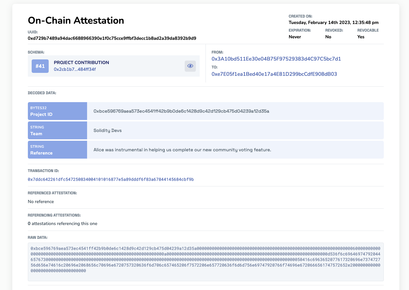 On-chain attestation of a DAO attesting to Alice's contribution to a critical team project.