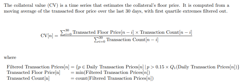 Figure 5: MetaStreet Collateral Value Formula