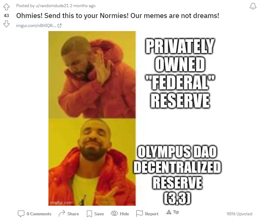 One of the many memes about Olympus DAO created by its community on various online platforms. This one was taken from Olympus DAO's Subreddit.