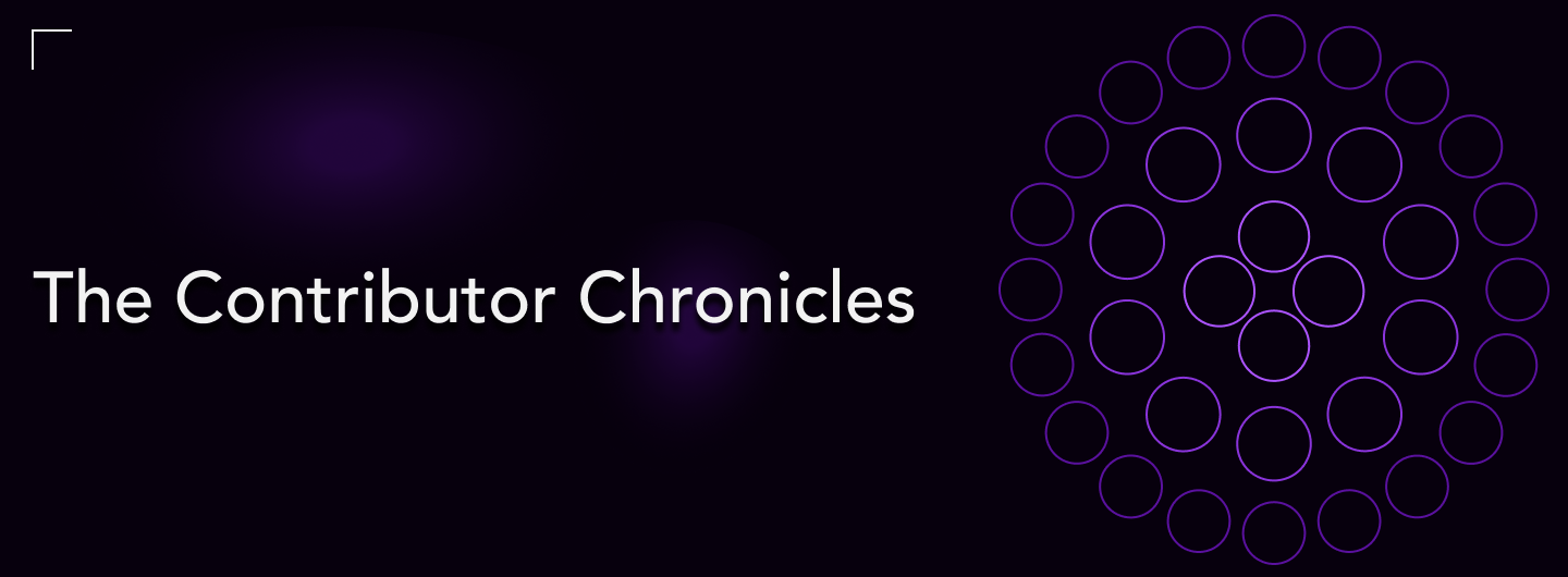 Decent presents The Contributor Chronicles, stories from the people bringing the Decent DAO vision to life. Our first edition features captainpearson.