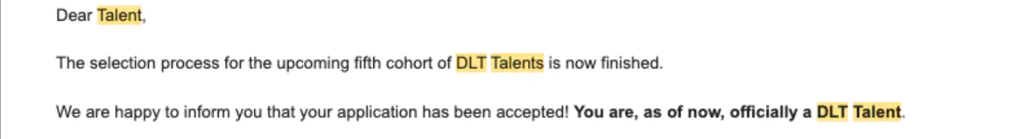 From the DLT Talent program acceptance email