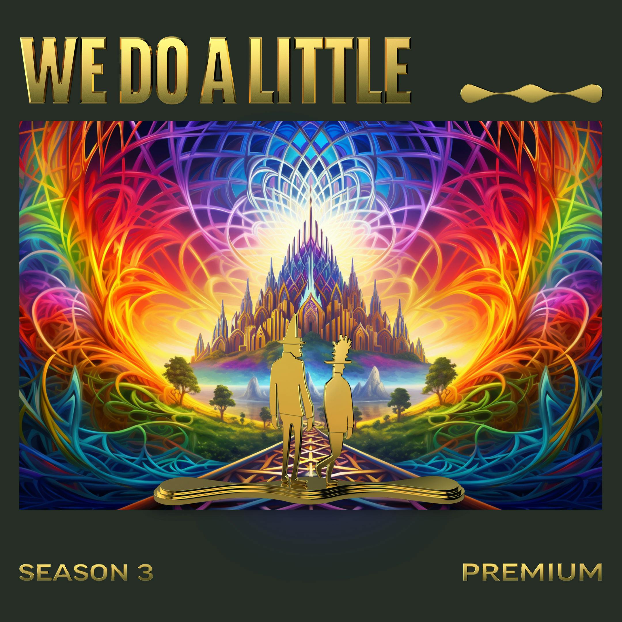 We Do A Little Season 3 Premium Edition