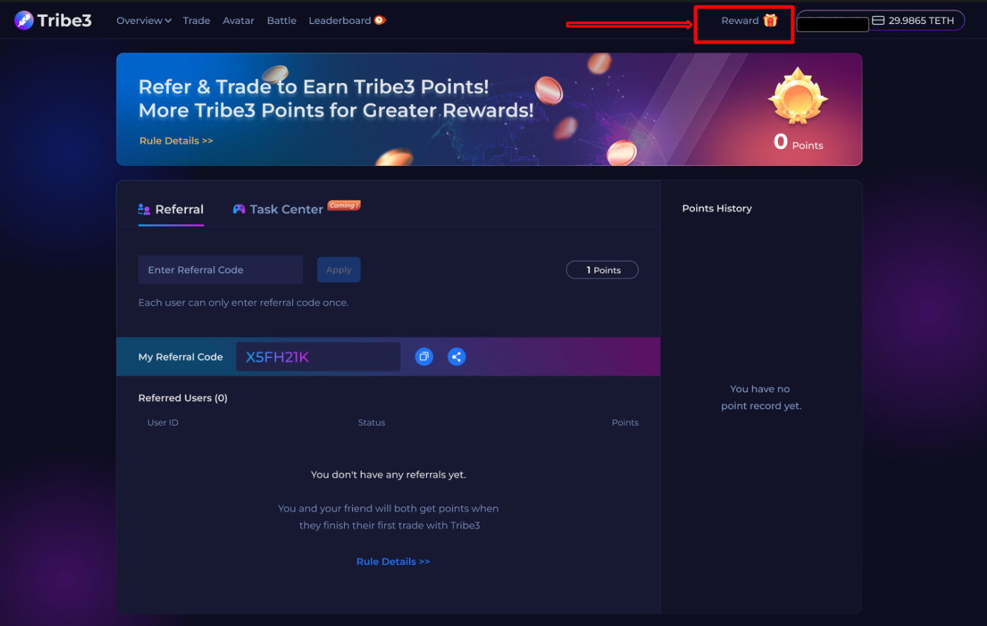 Click the “Reward” button next to your wallet address to access the Referral Program Page