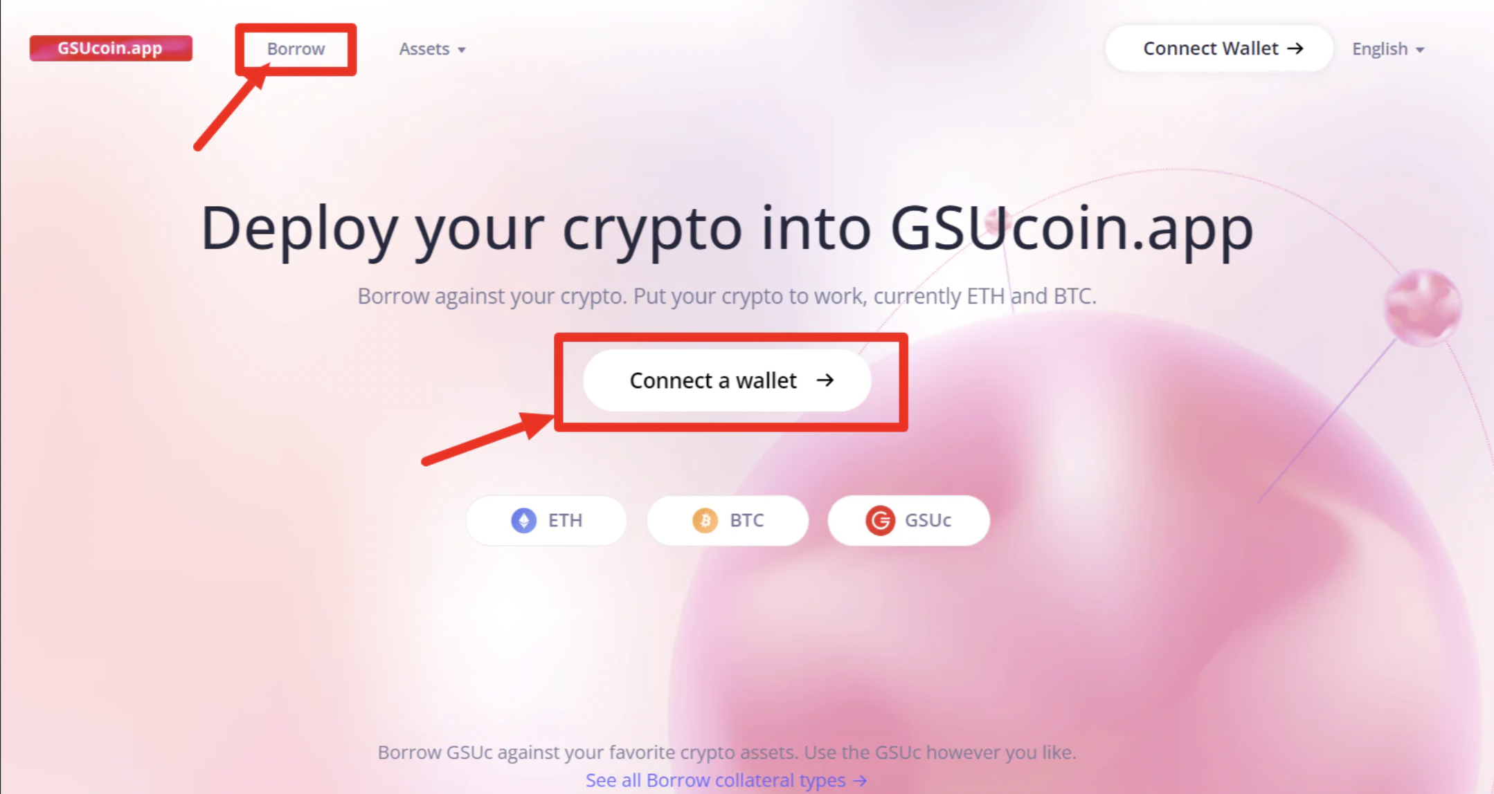 Connect Wallet - Add GSUc - Click on Borrow