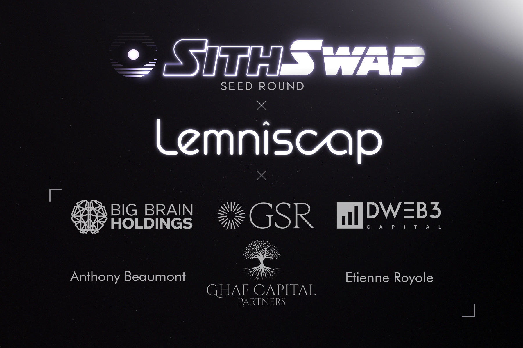 SithSwap is backed by some of the world's leading crypto investors and builders