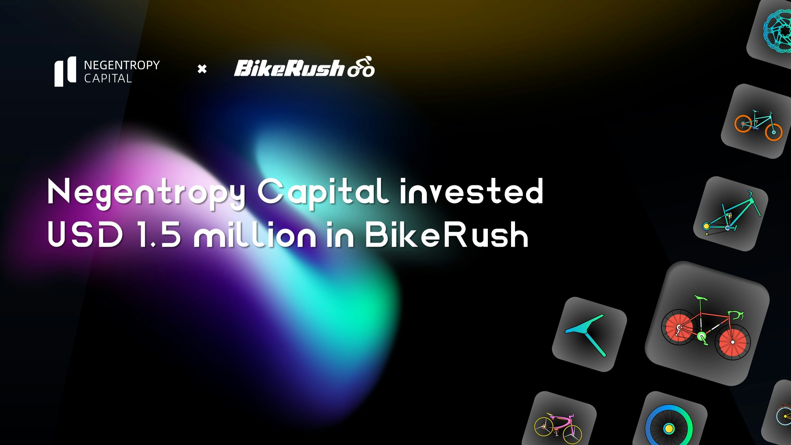 Negentropy Capital invested USD 1.5 million in BikeRush