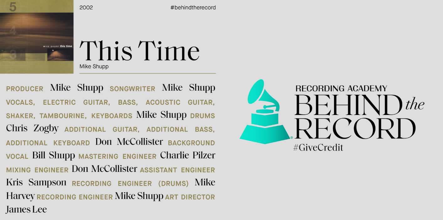 Mike Shupp "This Time" • Recording Academy • BEHIND the RECORD • #GiveCredit