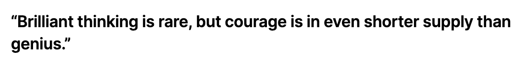 Thankfully courage is one of the few things that can’t be AI’d.